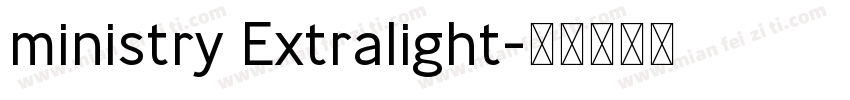 ministry Extralight字体转换